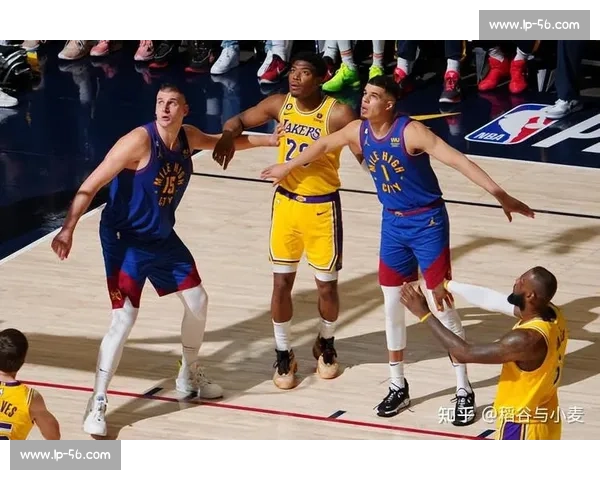 湖人对阵掘金焦点大战JRS热议攻防博弈与赛季走向解析